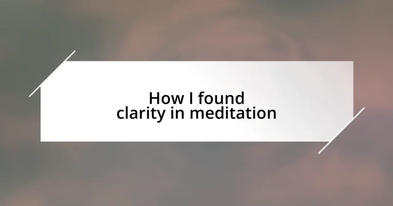 How I found clarity in meditation