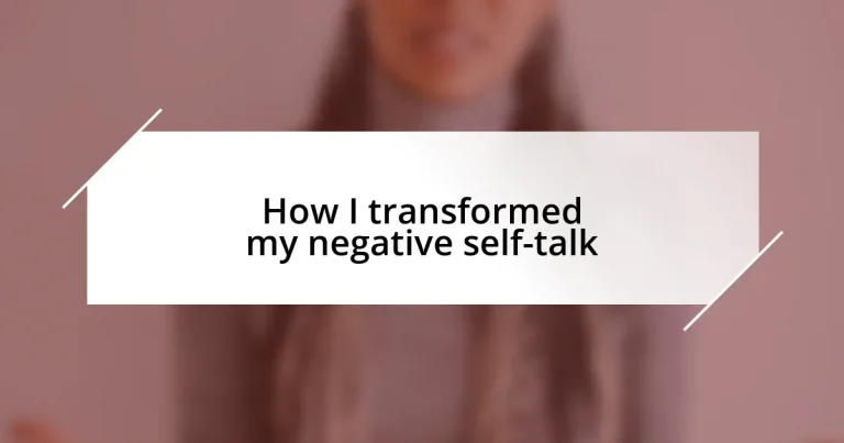 How I transformed my negative self-talk