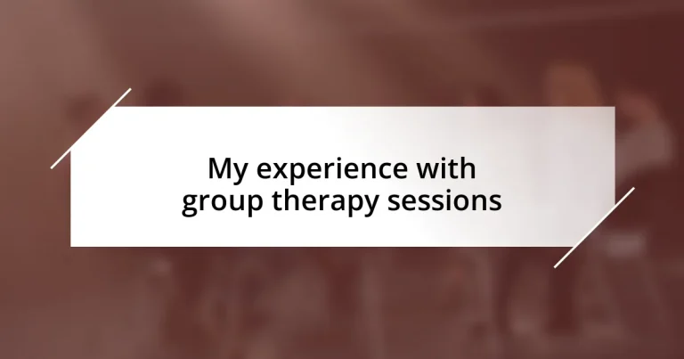 My experience with group therapy sessions