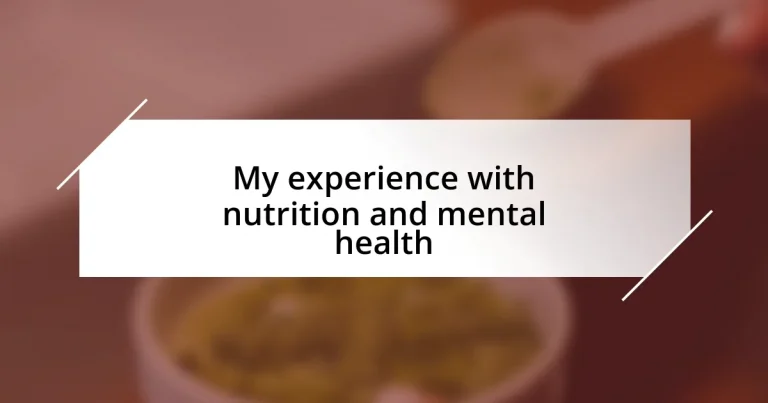 My experience with nutrition and mental health